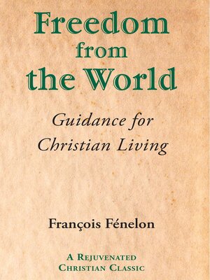 cover image of Freedom from the World